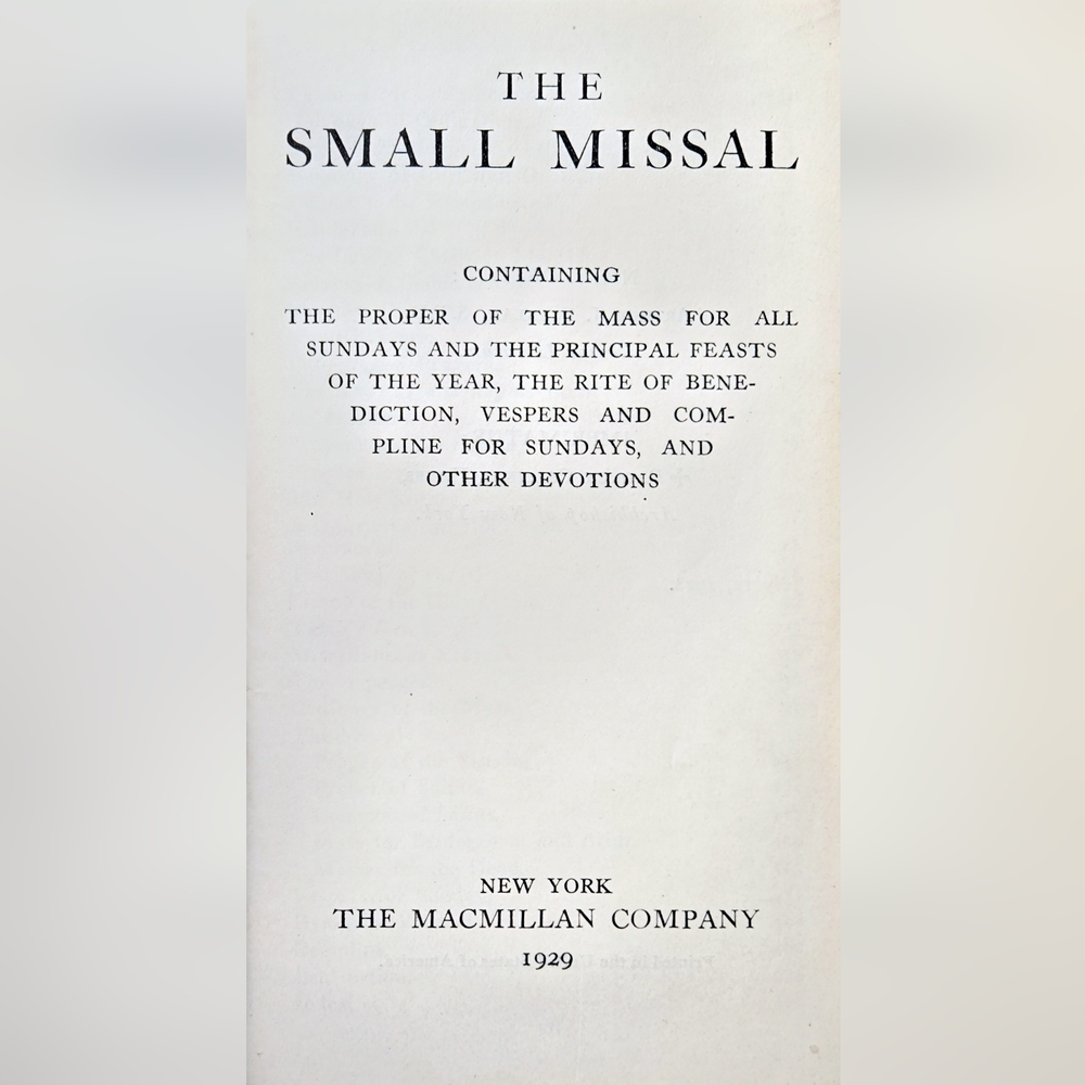 ✠︎ The Small Missal 1929